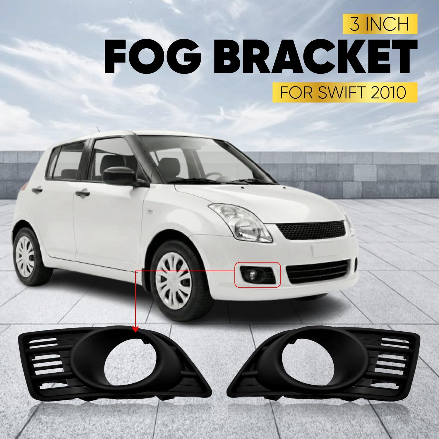 Audio Wheels 3 Fog Lamp Mounting CoverBracket Kit - Car & Vehicle Fog Brackets  Direct Replacement Set  Compatible with Maruti Suzuki SWIFT 2010