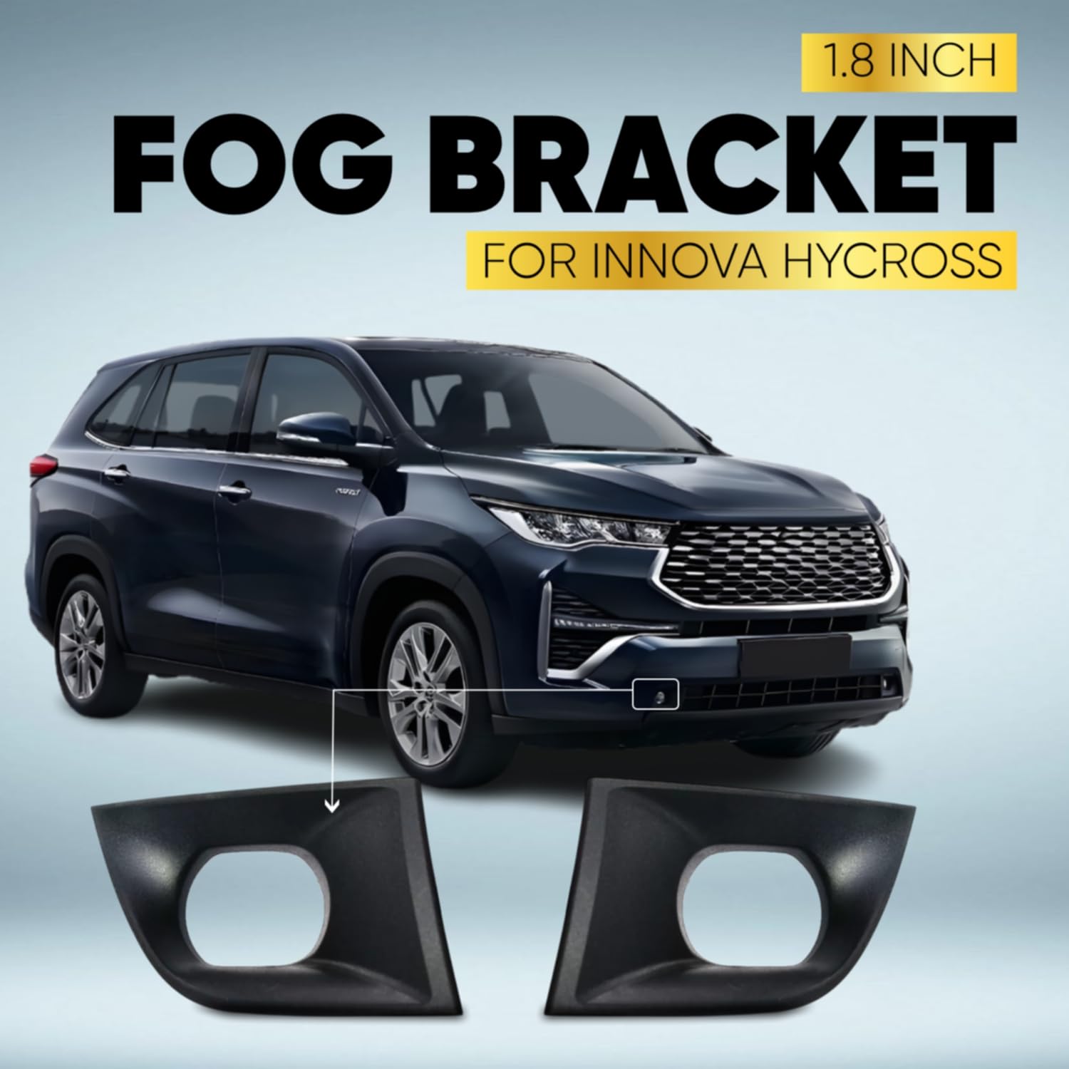 Audio Wheels 1.8 Fog Lamp Mounting CoverBracket Kit - Car & Vehicle Fog Brackets  Direct Replacement Set  Compatible with TOYOTA INNOVA HYCROSS